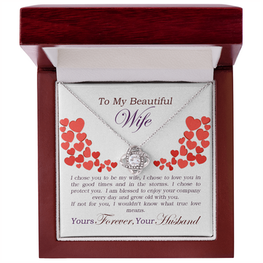 To My Wife, I chose to love you gift set