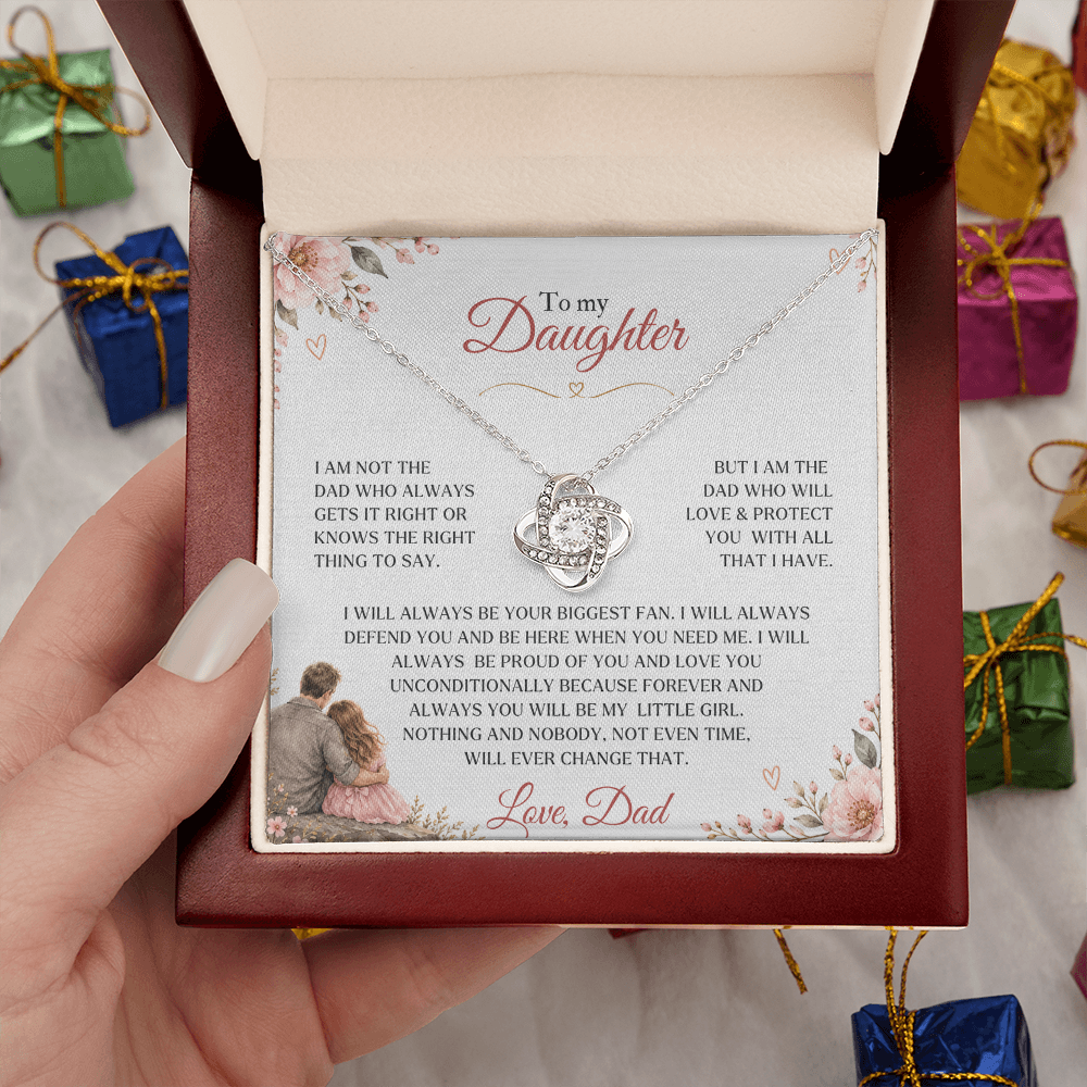 To My Daughter - I am the dad who will protect you with all that I have
