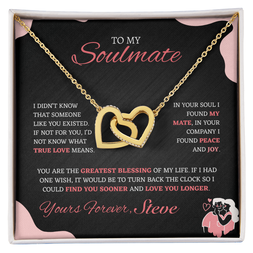 To My Soulmate, I didn't know that someone like you existed