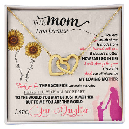 To My Mom, To Me You are The World
