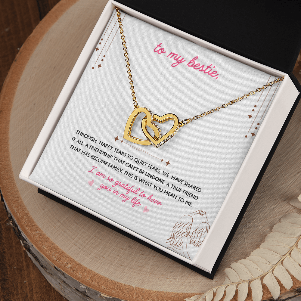 To My Bestie, you are a True Friend who has become Family - Gift Set
