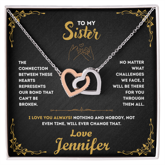 My Sister, Our Bond Can't be Broken