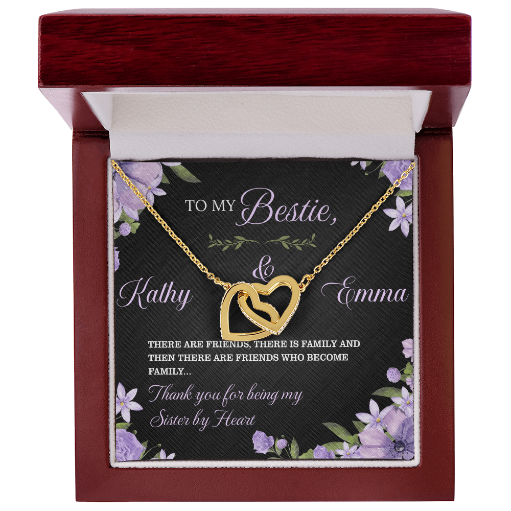 To My Bestie, There are friends who become family