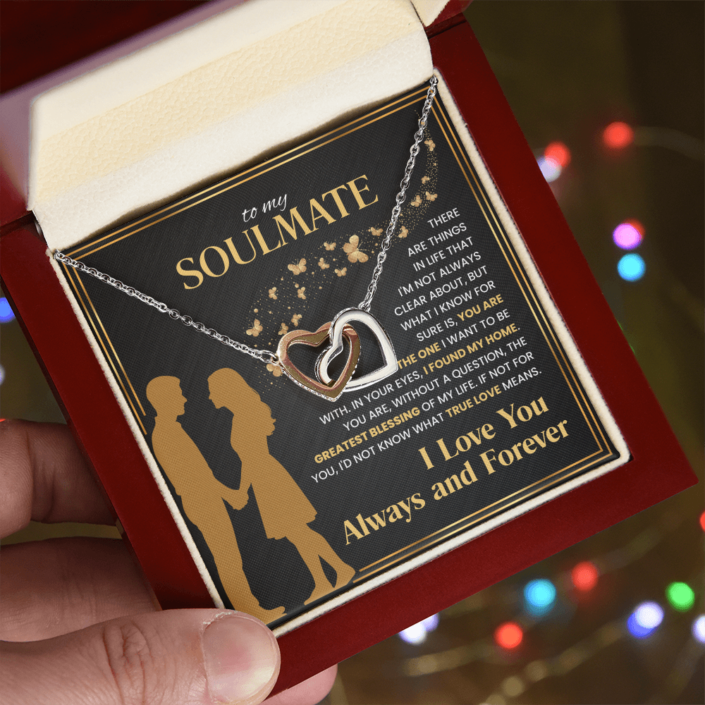 To My Soulmate, Thanks to You I Know what True Love Means - Gift Set