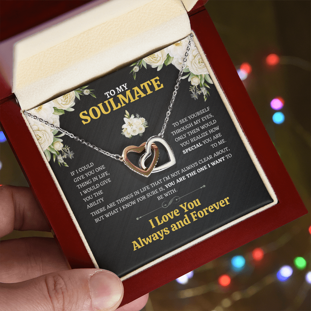 To My Soulmate, if You Could See Yourself Through My Eyes... - Gift Set