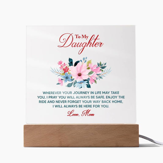 To My Daughter, Never Forget Your Way back Home