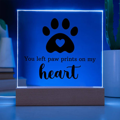 Acrylic - You Left Pawprints on My Heart