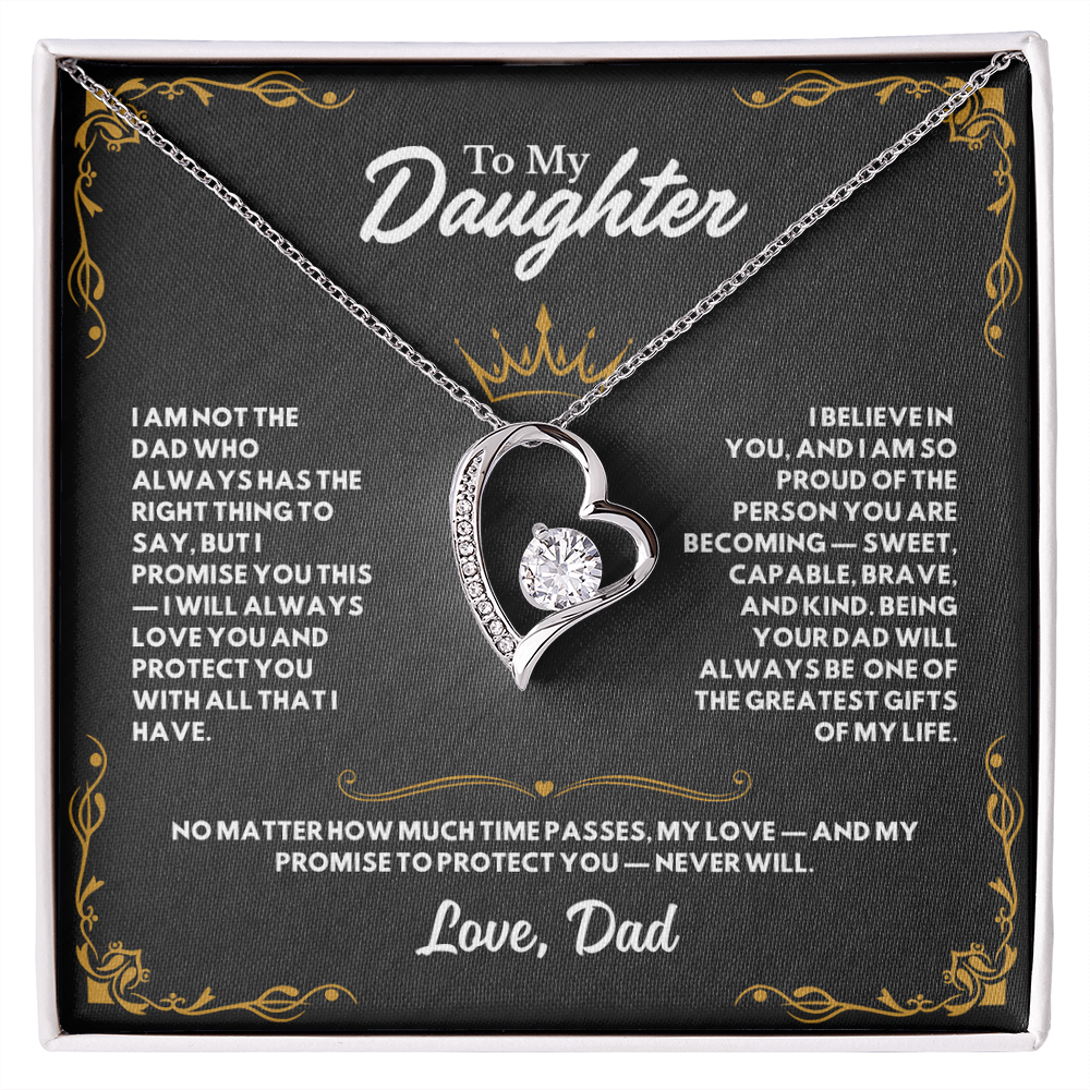 I am the dad who promises to love you and protect you