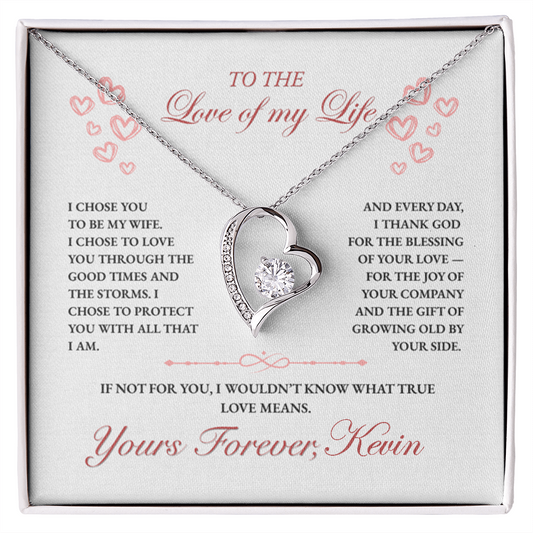 To my Wife, Thanks to You I know What True Love Means