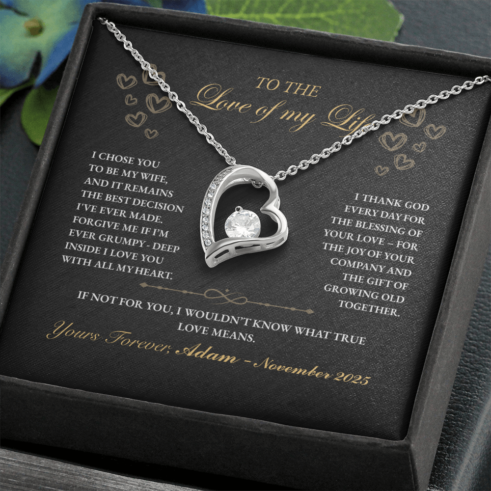 To The Love of My Life, You Are my Best Decision Ever