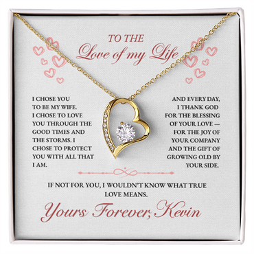 To my Wife, Thanks to You I know What True Love Means