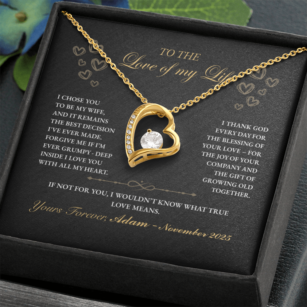 To The Love of My Life, You Are my Best Decision Ever