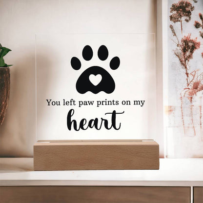 Acrylic - You Left Pawprints on My Heart