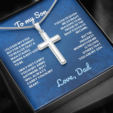 To My Son, I'm Proud of the Man you have Become