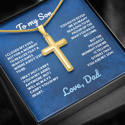 To My Son, I'm Proud of the Man you have Become